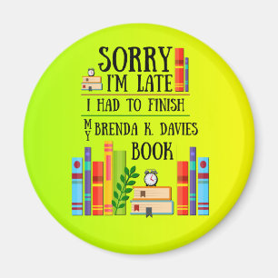 Aimant J'ai dû terminer mon Brenda K. Livre Davies