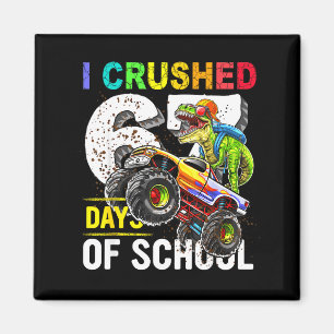 Aimant J'ai écrasé 67 jours d'école drôle six sept mème B