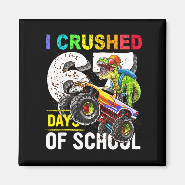 Aimant J'ai écrasé 67 jours d'école drôle six sept mème B (Devant)