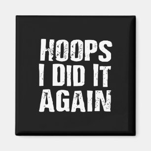 Aimant J'Ai Encore Fait Basketball Amusant