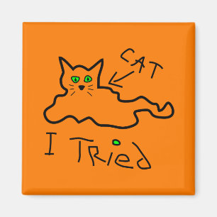 Aimant J'Ai Essayé L'Aimant De Chat