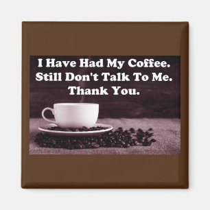 Aimant J'Ai Eu Mon Café