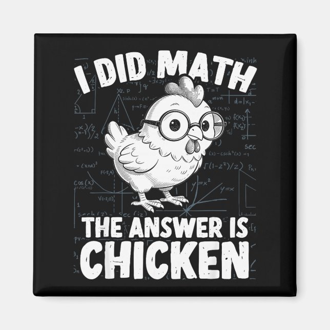Aimant J'ai fait des maths, la réponse est poulet drôle m (Devant)