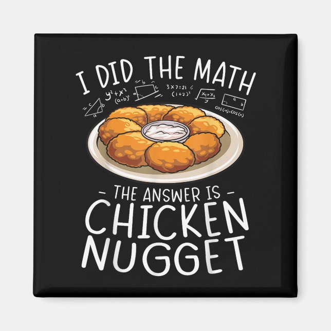 Aimant J'Ai Fait Math Chicken Nugget Lover Funny Nerd Hum (Devant)