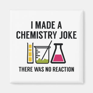 Aimant J'ai fait une plaisanterie de chimie