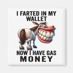 Aimant J'Ai Farci Dans Mon Portefeuille Maintenant J'Ai D