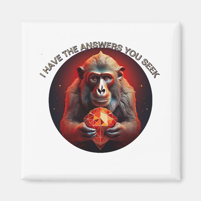 Aimant J'Ai Les Réponses Que Vous Cherchez (Devant)