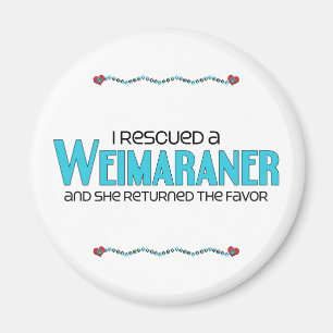 Aimant J'ai secouru un Weimaraner (le chien femelle)