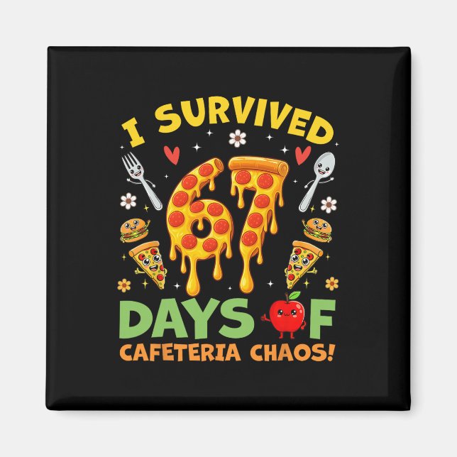 Aimant J'ai survécu 67 jours de chaos à la cantine Garçon (Devant)