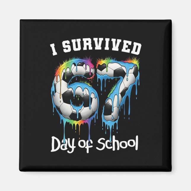 Aimant J'ai survécu 67 jours d'école drôle 67 mème profes (Devant)