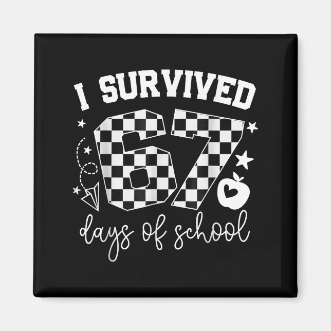 Aimant J'ai survécu 67 jours d'école enseignants élèves S (Devant)