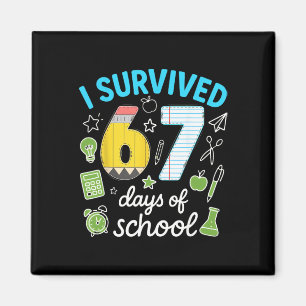 Aimant J'ai survécu 67 jours d'école Mème drôle Professeu