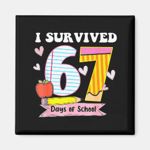 Aimant J'ai survécu 67 jours d'école Mème drôle Professeu