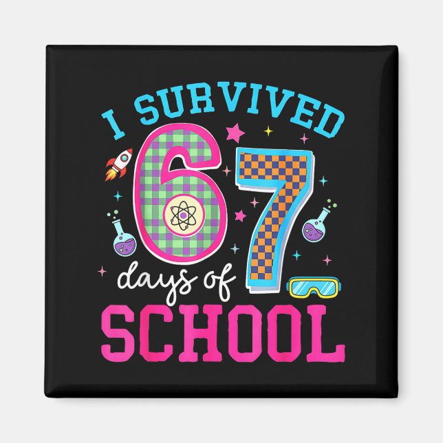 Aimant J'ai survécu 67 jours d'école Mème Six Sept Scienc (Devant)