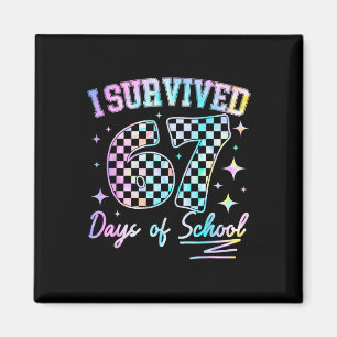 Aimant J'ai survécu 67 jours d'école Tie Dye 67e jour Tas