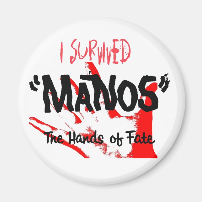 Aimant J'ai survécu à Manos les mains du destin (Devant)