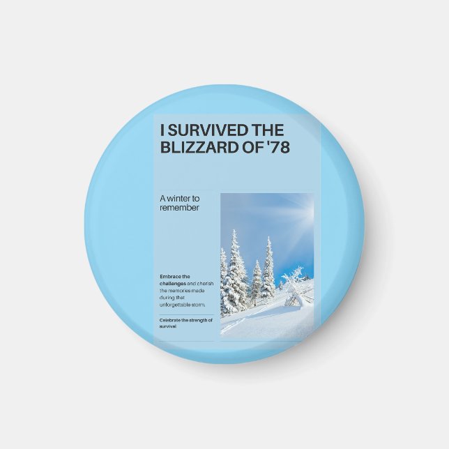 Aimant J'ai survécu au Blizzard de '78 (Devant)