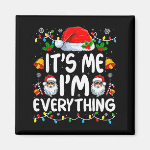Aimant J'ai tout ce que je veux pour Noël C'est moi, je s