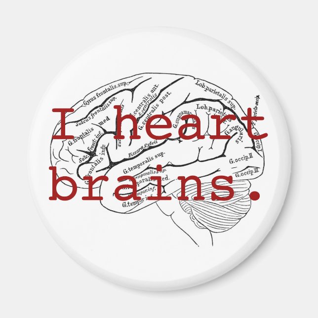 Aimant J'ai un cerveau cardiaque. (Devant)