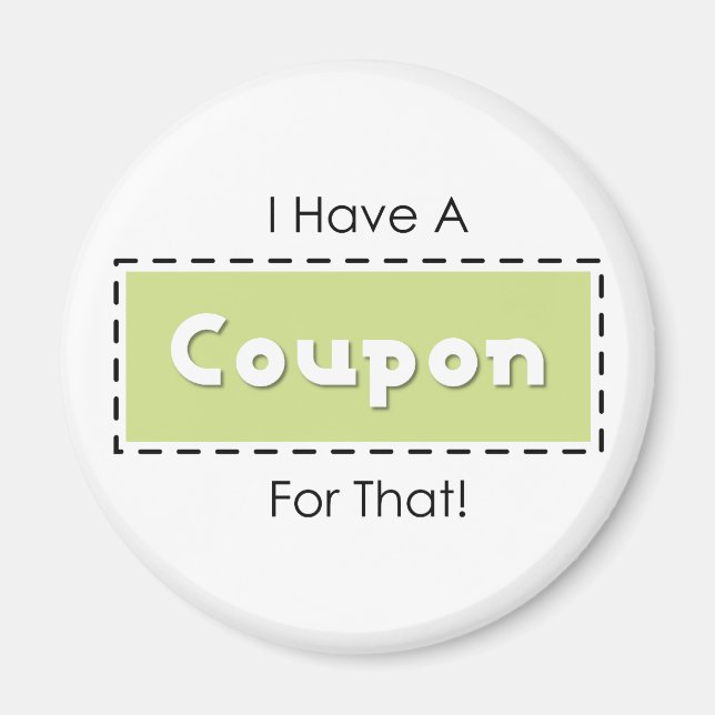 Aimant J'Ai Un Coupon Pour Ça ! (Devant)