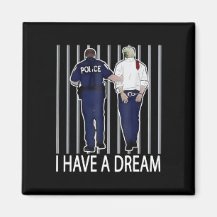 Aimant J'ai un rêve drôle de citation de disant de police