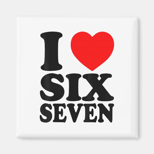 Aimant J'aime 67 drôle de mème J'aime Six Sept  (Devant)