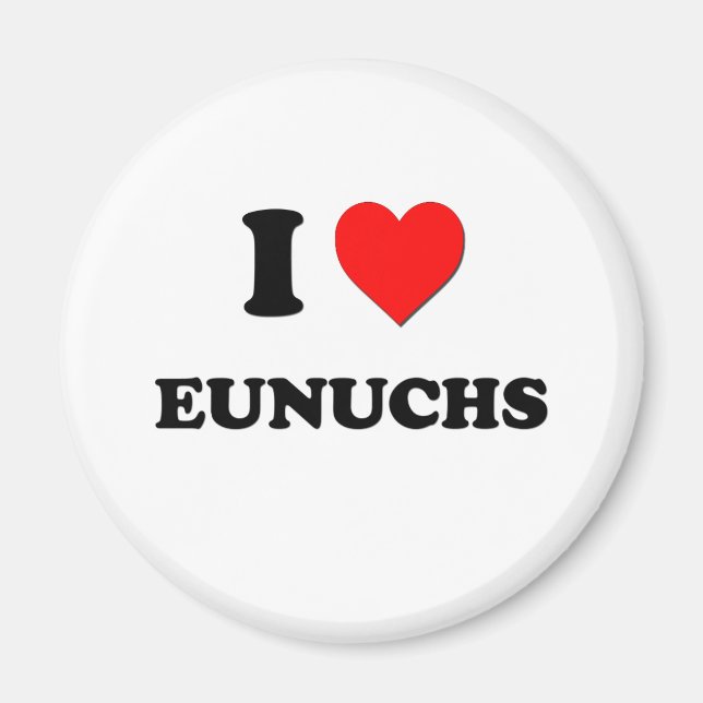 Aimant J'aime Eunuchs (Devant)