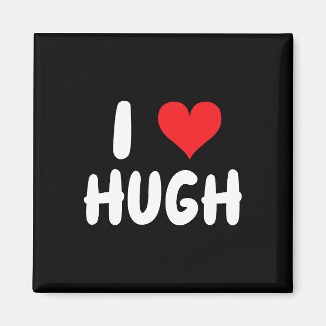 Aimant J'aime Hugh - Cœur - Nom  (Devant)