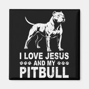 Aimant J'aime Jésus et mon Pitbull