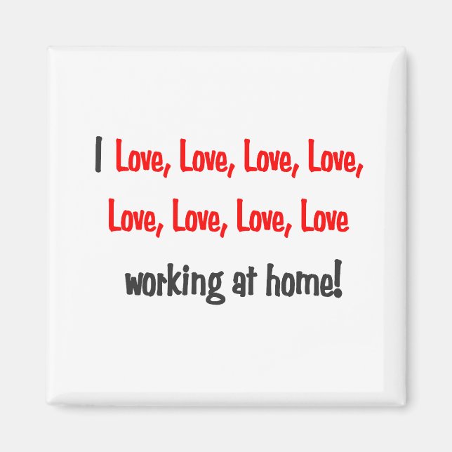 Aimant J'aime l'amour travailler à la maison (Devant)