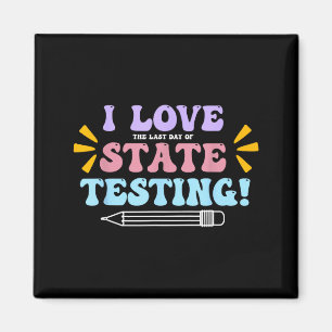 Aimant J'aime le dernier jour des tests de l'État Enseign