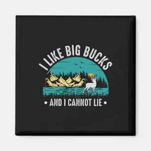 Aimant J'Aime Les Gros Bucks Et Je Ne Peux Pas Mentir Les