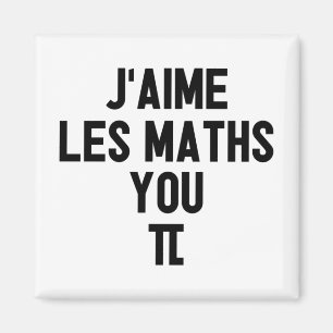 Aimant J'AIME LES MATH, YOU-PI ! (prof, école)