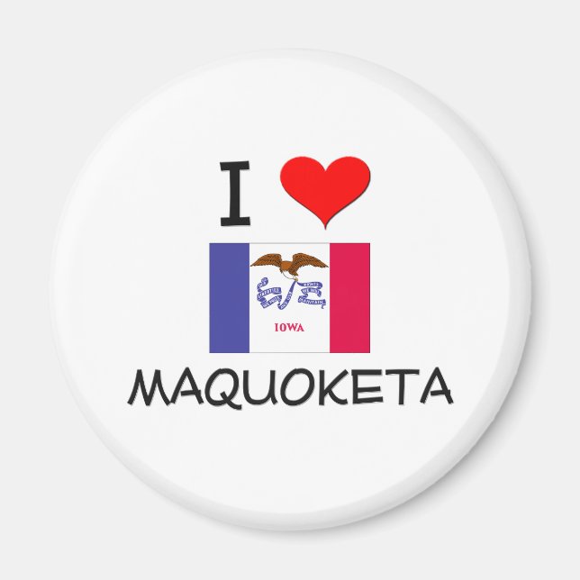 Aimant J'aime MAQUOKETA Iowa (Devant)