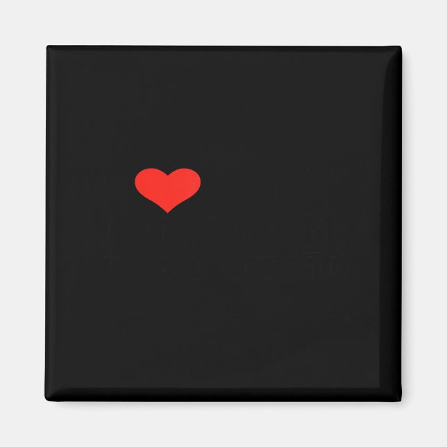 Aimant J'Aime Mes Citations Amusantes De Mon Petit Ami Ch (Devant)