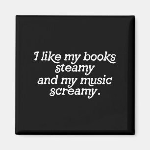 Aimant J'Aime Mes Livres Steamy Et Ma Musique Screamin Re
