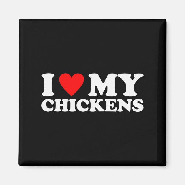 Aimant J'aime mes poulets, j'adore mes poulets  (Devant)