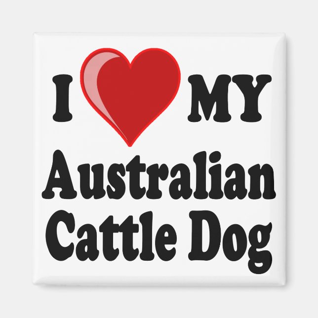 Aimant J'Aime Mon Chien De Bataille Australien (Devant)