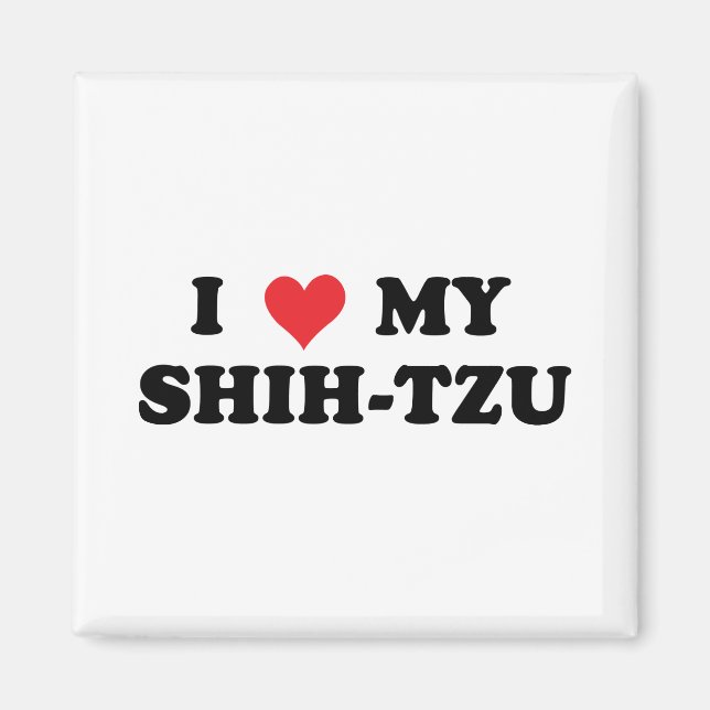 Aimant J'Aime Mon Chih Tzu (Devant)
