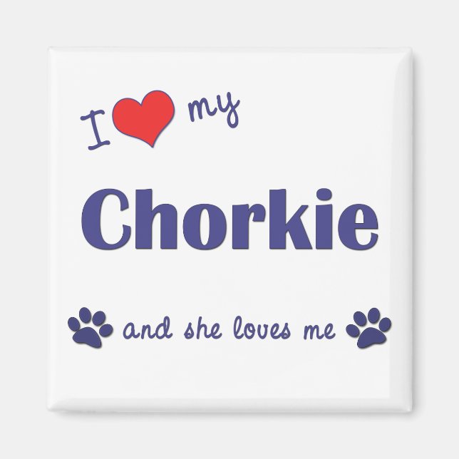 Aimant J'Aime Mon Chorkie (Chien Féminin) (Devant)