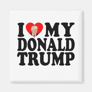 Aimant J'aime mon Donald Trump 47e Président