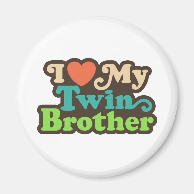 Aimant J'Aime Mon Frère Twin (Devant)