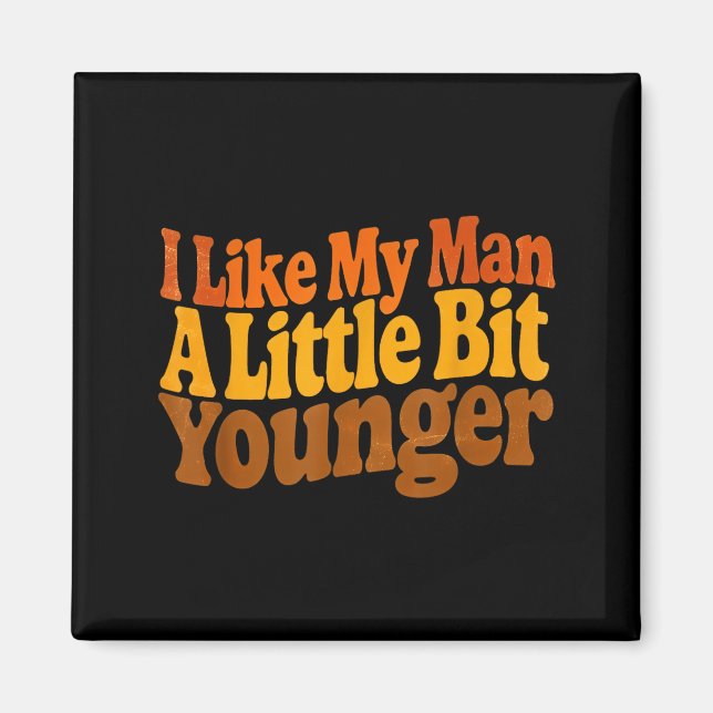 Aimant J'aime mon homme un peu plus jeune Funny Romantic  (Devant)