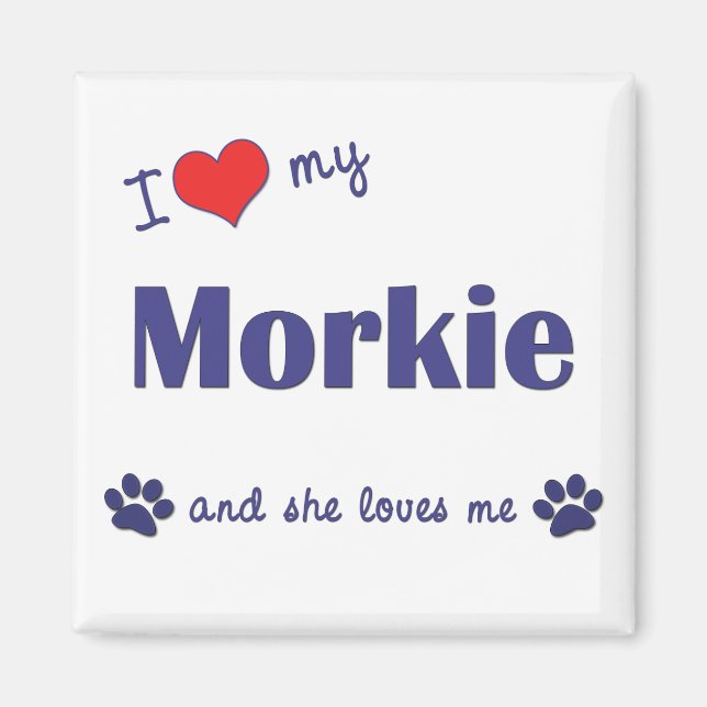 Aimant J'Aime Mon Morkie (Chien Féminin) (Devant)