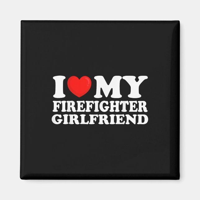 Aimant J'Aime Mon Pompier Girlfriend Je Coeur Mon Hot Gi (Devant)