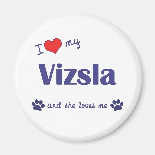 Aimant J'Aime Mon Vizsla (Chien Femme) (Devant)