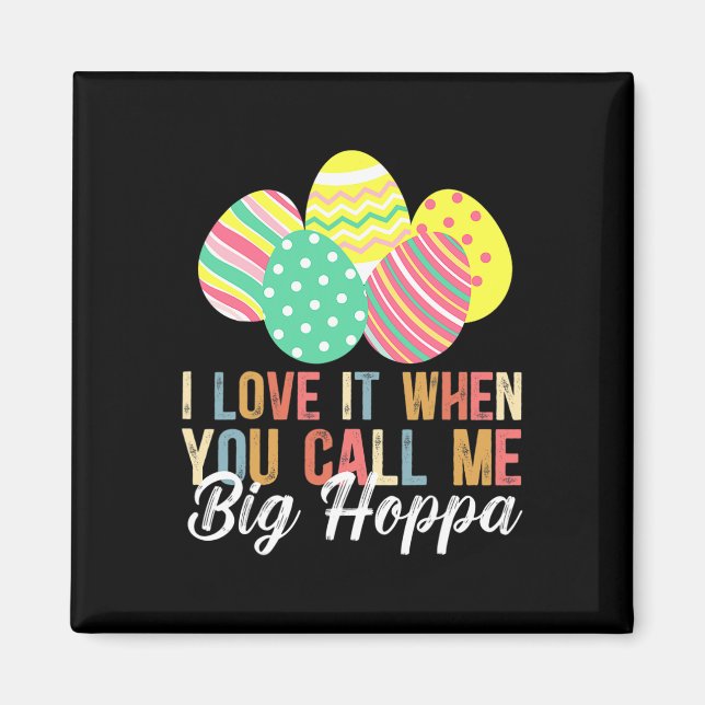 Aimant J'Aime Quand Tu M'Appelles Big Hoppa Bunny Ear Eas (Devant)