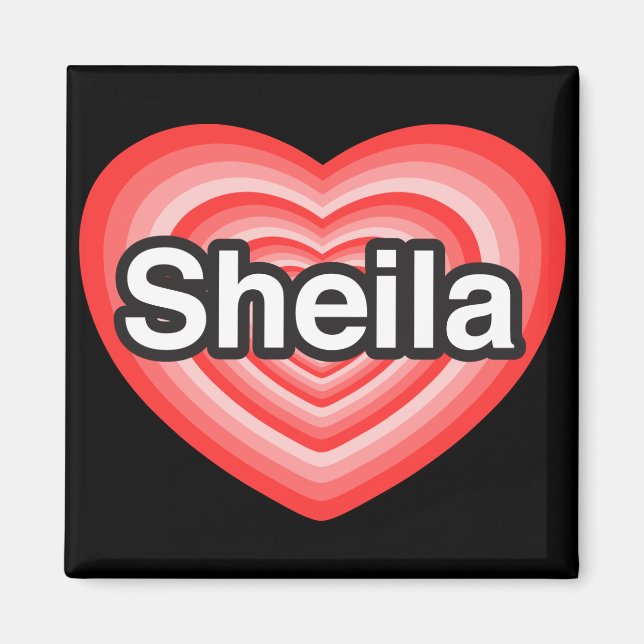 Aimant J'aime Sheila. Je t'aime Sheila. Cœur (Devant)