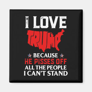 Aimant J'Aime Trump Parce Qu'Il Empêche Ceux Que Je Ne Pe