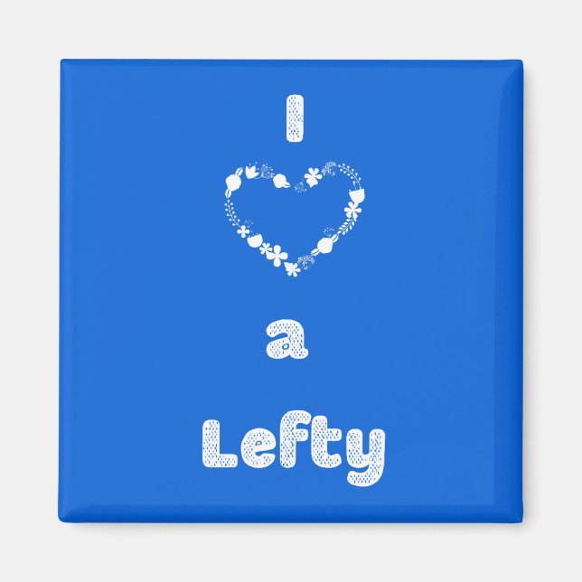 Aimant J'aime une Lefty (Devant)